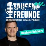 TausendFreunde - der interaktive Schalke Podcast